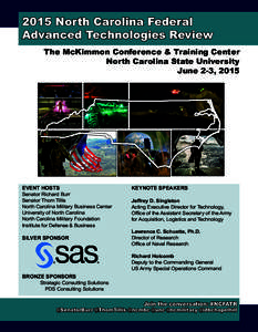 2015 North Carolina Federal Advanced Technologies Review The McKimmon Conference & Training Center North Carolina State University June 2-3, 2015