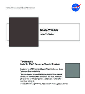 National Aeronautics and Space Administration  Space Weather John T. Clarke  Taken from: