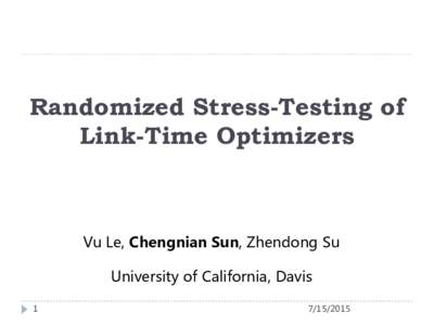 Randomized Stress-Testing of Link-Time Optimizers