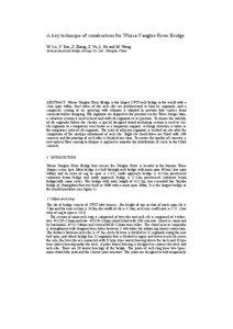 A key technique of construction for Wuxia Yangtze River Bridge W. Lu, Y. Sun, Z. Zhang, Z. Yu, L. He and M. Wang Sichuan Road and Bridge (Group) Co. Ltd., Chengdu, China