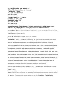 United States housing bubble / United States federal banking legislation / Systemic risk / ISDA Master Agreement / Bank regulation / International Swaps and Derivatives Association / Dodd–Frank Wall Street Reform and Consumer Protection Act / Office of the Comptroller of the Currency / Exposure at default / Financial economics / Finance / Economics