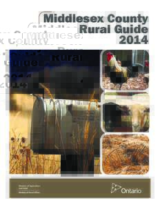 Middlesex County Rural Guide 2014 667 Exeter Road London, ON N6E 1L3