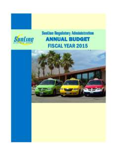    SunLine Regulatory Administration ANNUAL BUDGET FISCAL YEAR 2015