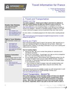 Travel Information for France A. Travel and Transportation B. Timeline Checklist C. While There  A. Travel and Transportation