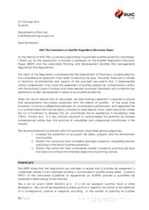 21st October 2014 By email. Department of Planning [removed] Dear Sir/Madam, RUIC Fire Submission on Bushfire Regulations Discussion Paper