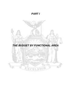 PART I  THE BUDGET BY FUNCTIONAL AREA EDUCATION, LABOR AND FAMILY ASSISTANCE