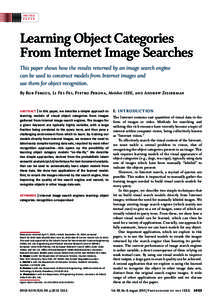 INVITED PAPER Learning Object Categories From Internet Image Searches This paper shows how the results returned by an image search engine