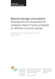 Centre for Sustainable Energy Beyond average consumption Development of a framework for assessing impact of policy proposals