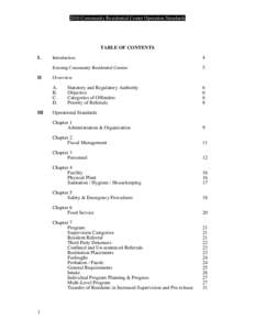 2010 Community Residential Center Operation Standards  TABLE OF CONTENTS I.  II