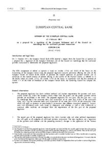 Opinion of the European Central Bank of 5 February 2014 on a proposal for a regulation of the European Parliament and of the Council on interchange fees for card-based payment transactions (CON[removed])