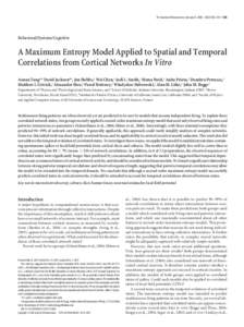 The Journal of Neuroscience, January 9, 2008 • 28(2):505–518 • 505  Behavioral/Systems/Cognitive A Maximum Entropy Model Applied to Spatial and Temporal Correlations from Cortical Networks In Vitro