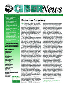 News  MICHIGAN STATE UNIVERSITY CENTER FOR INTERNATIONAL BUSINESS EDUCATION & RESEARCH Inside this issue: From the Directors