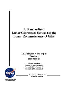 Exploration of the Moon / Navigation / Geodesy / Astronomy / Unmanned spacecraft / Lunar Reconnaissance Orbiter / Longitude / Selenographic coordinates / Epoch / Spaceflight / Space / Moon