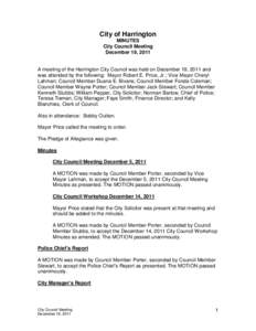 City of Harrington MINUTES City Council Meeting December 19, 2011  A meeting of the Harrington City Council was held on December 19, 2011 and
