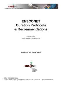 ENSCONET Curation Protocols & Recommendations Overall editor: Royal Botanic Gardens, Kew