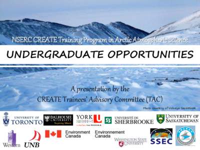 Ellesmere Island / Higher education in Canada / Eureka /  Nunavut / Arctic / National Oceanic and Atmospheric Administration / Natural Sciences and Engineering Research Council / Physical geography / Political geography / Extreme points of Earth