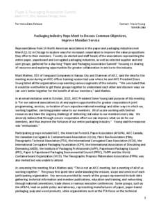Paper & Packaging Association Summit March 11-12, 2014, Rosemont (Chicago), Illinois For Immediate Release