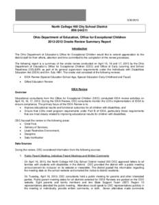 [removed]North College Hill City School District IRN[removed]Ohio Department of Education, Office for Exceptional Children[removed]Onsite Review Summary Report