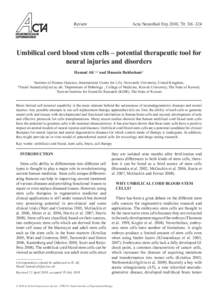 Review  Acta Neurobiol Exp 2010, 70: 316–324 Umbilical cord blood stem cells – potential therapeutic tool for neural injuries and disorders