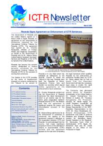 ICTR Newsletter Published by the Communication Cluster—ERSPS, Immediate Office of the Registrar United Nations International Criminal Tribunal for Rwanda March 2008