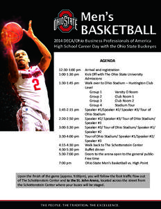 Men’s BASKETBALL 2014 DECA/Ohio Business Professionals of America High School Career Day with the Ohio State Buckeyes AGENDA 12:30-1:00 pm