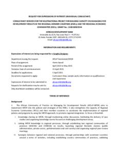 REQUEST FOR EXPRESSIONS OF INTEREST (INDIVIDUAL CONSULTANT) CONSULTANCY SERVICES FOR THE MULTINATIONAL PROJECT FOR BUILDING CAPACITY ON MANAGING FOR DEVELOPMENT RESULTS IN THE REGIONAL MEMBER COUNTRIES (RMCs) AND THE REG