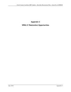 Clark County Coalition SMP Update - Shoreline Restoration Plan - Grant No. G1000058  Appendix C WRIA 27 Restoration Opportunities  June 2011