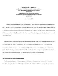 US EPA: OCIR: Testimony of J. Charles Fox, Senior Advisor to Administrator Lisa P. Jackson, November 9, 2009