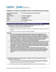 Feedback on Phase II of pCODR Transfer to CADTH Summary Report Organization Providing Feedback Contact Person  *