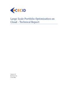 Large	Scale	Portfolio	Optimization	on	 Cloud	-	Technical	Report Version 1.0 By Patrick Yee 2 June 2011