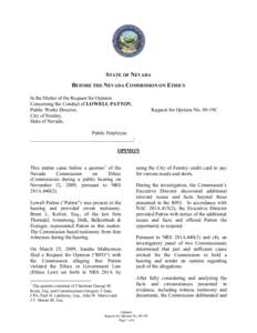 STATE OF NEVADA BEFORE THE NEVADA COMMISSION ON ETHICS In the Matter of the Request for Opinion Concerning the Conduct of LOWELL PATTON, Public Works Director, City of Fernley,