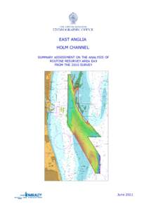    EAST ANGLIA HOLM CHANNEL SUMMARY ASSESSMENT ON THE ANALYSIS OF ROUTINE RESURVEY AREA EA9