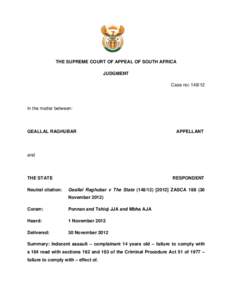 THE SUPREME COURT OF APPEAL OF SOUTH AFRICA JUDGMENT Case no: [removed]In the matter between: