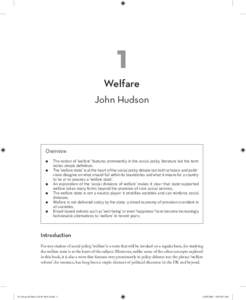 1 Welfare John Hudson Overview �