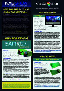 Crystal Vision: New for the 2015 NAB Show newsletter