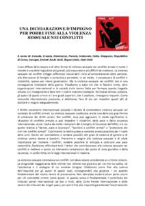 UNA DICHIARAZIONE D’IMPEGNO PER PORRE FINE ALLA VIOLENZA SESSUALE NEI CONFLITTI A nome di: Canada, Croazia, Danimarca, Francia, Indonesia, Italia, Giappone, Repubblica di Corea, Senegal, Emirati Arabi Uniti, Regno Unit