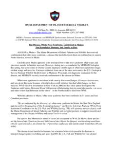 MAINE DEPARTMENT OF INLAND FISHERIES & WILDLIFE 284 State St., SHS 41, Augusta, ME[removed]www.mefishwildlife.com