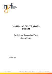 NATIONAL GENERATORS FORUM Emissions Reduction Fund Green Paper  February 2014