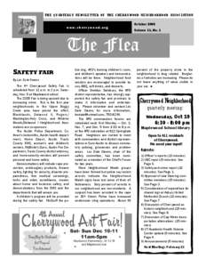 THE QUARTERLY NEWSLETTER OF THE CHERRYWOOD NEIGHBORHOOD ASSOCIATION  www.cherrywood.org SAFETY FAIR By Lex Dale Owens