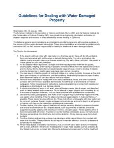Guidelines for Dealing with Water Damaged Property Washington, DC, 12 January[removed]The American Institute for Conservation of Historic and Artistic Works (AIC) and the National Institute for the Conservation of Cultural