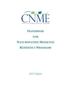 HANDBOOK FOR NATUROPATHIC MEDICINE RESIDENCY PROGRAMS