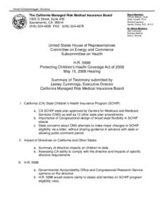 Arnold Schwarzenegger, Governor  The California Managed Risk Medical Insurance Board 1000 G Street, Suite 450 Sacramento, CA[removed]4695 FAX: ([removed]