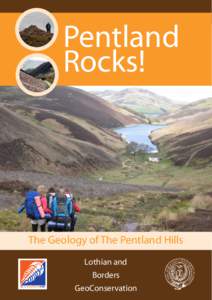 Pentland Rocks! The Geology of The Pentland Hills Lothian and Borders