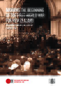 MARKING THE BEGINNING OF THE FIRST WORLD WAR FOR NEW ZEALAND PARLIAMENT GROUNDS, WELLINGTON 4 AUGUST 2014