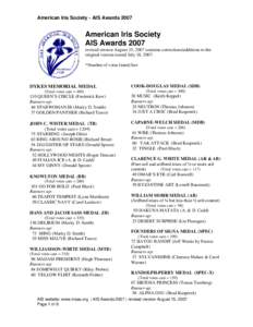 American Iris Society - AIS AwardsAmerican Iris Society AIS Awards 2007 revised version August 15, 2007 contains corrections/additions to the original version issued July 18, 2007.