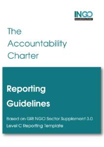 1.1  Statement from the most senior decision-maker of the organisation (e.g. Executive Director, Secretary General, CEO, Chair, or equivalent senior position) about the relevance of accountability to the organisations