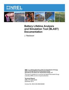 Battery Lifetime Analysis and Simulation Tool (BLAST) Documentation