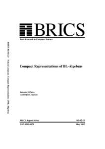 BRICS  Basic Research in Computer Science BRICS RSNola & Leus¸tean: Compact Representations of BL-Algebras