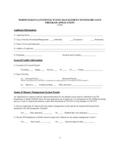 NORTH DAKOTA LIVESTOCK WASTE MANAGEMENT SYSTEM SRF LOAN PROGRAM APPLICATION[removed]Applicant Information 1) Applicant Name:____________________________________________________________________________