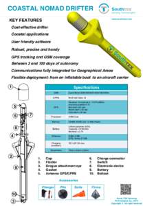 COASTAL NOMAD DRIFTER KEY FEATURES Cost-effective drifter Coastal applications User friendly software Robust, precise and handy